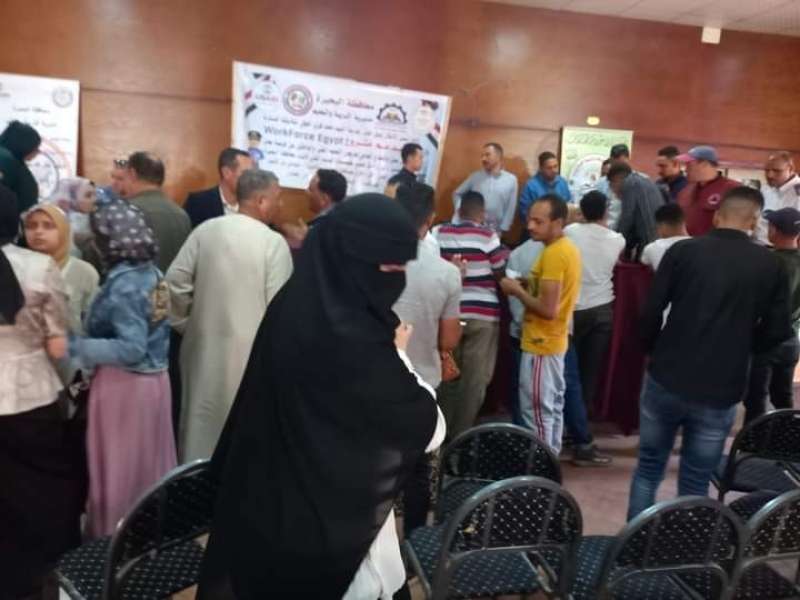 البحيرة: افتتاح ملتقى التوظيف الأول لتوفير فرص العمل للشباب بشبراخيت