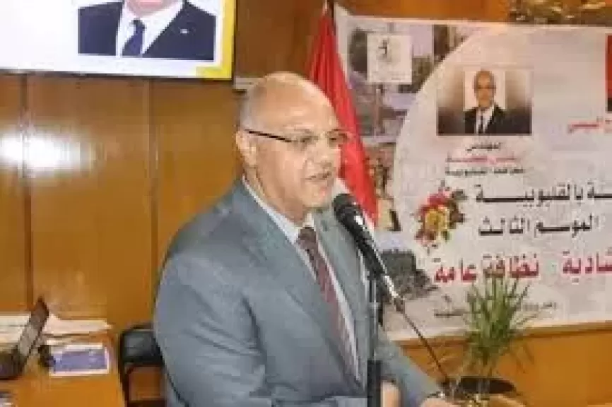 ”عطيه” يقيل رئيس الوحدة المحلية بأبو زعبل للتقصير والتراخي في إزالة التعديات على أملاك الدولة