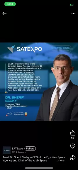 الرءيس التنفيذي لوكالة الفضاء المصرية يغادر الي دبي لحضور مؤتمر SATEXPO 2025