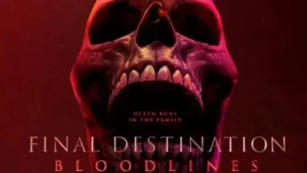 فيلم الرعب Final Destination: Bloodlines يحقق 280 مليون دولار حول العالم