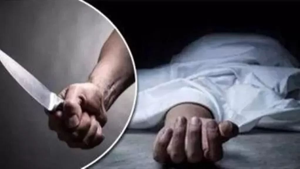 خلافات تتحول لجريمة قتل.. وتكتب نهاية شاب طعناً علي يد جاره بشبرا الخيمة