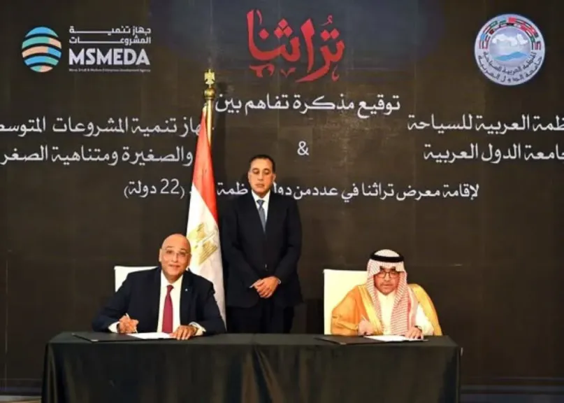 توقيع مذكرة تفاهم بين جهاز «تنمية المشروعات » والمنظمة العربية للسياحة لدعم الحرف اليدوية