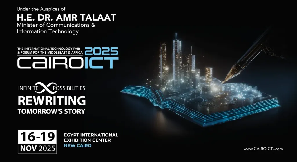 Cairo ICT يطلق نسخته الـ29 في نوفمبر المقبل بحضور قادة التكنولوجيا في مصر والعالم