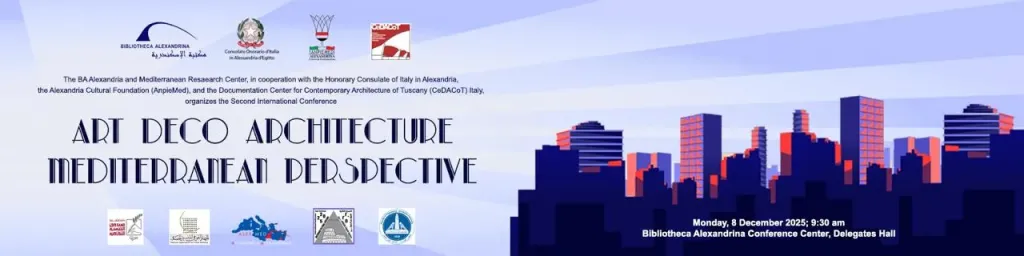 مكتبة الإسكندرية تنظم مؤتمر «عمارة الآرت ديكو: منظور متوسطي»