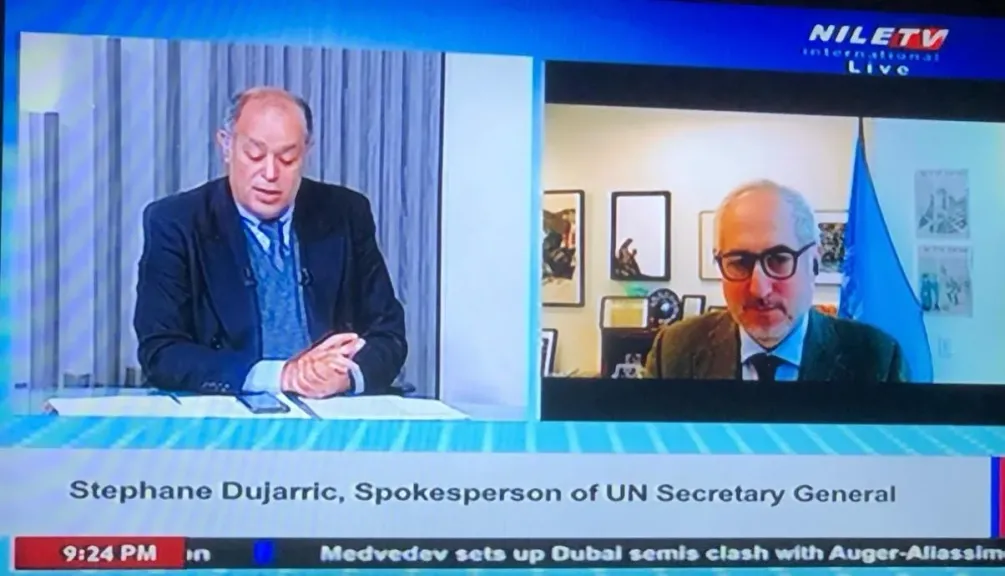 المتحدث الرسمي باسم الأمين العام للأمم المتحدة لقناة نايل تي في: التصعيد الأمريكي الإيراني يقوض السلم والأمن في المنطقة