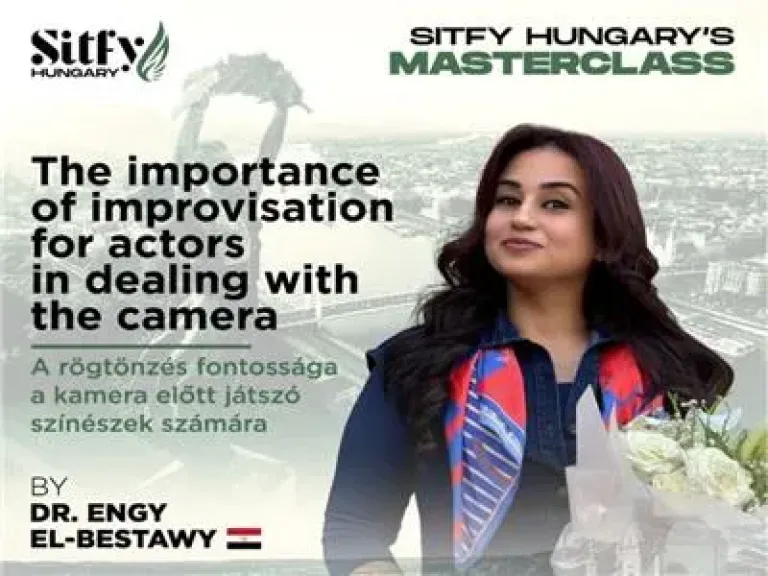 الأرتجال وأكتشاف فن التمثيل ضمن فعاليات مهرجان شرم الشيخ- المجر Sifty-Hungary ” تفاصيل ”