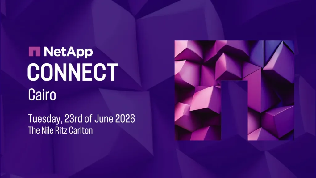 «NetApp» تطلق «NetApp CONNECT Cairo 2026» لتعزيز الابتكار المدفوع بالذكاء الاصطناعي