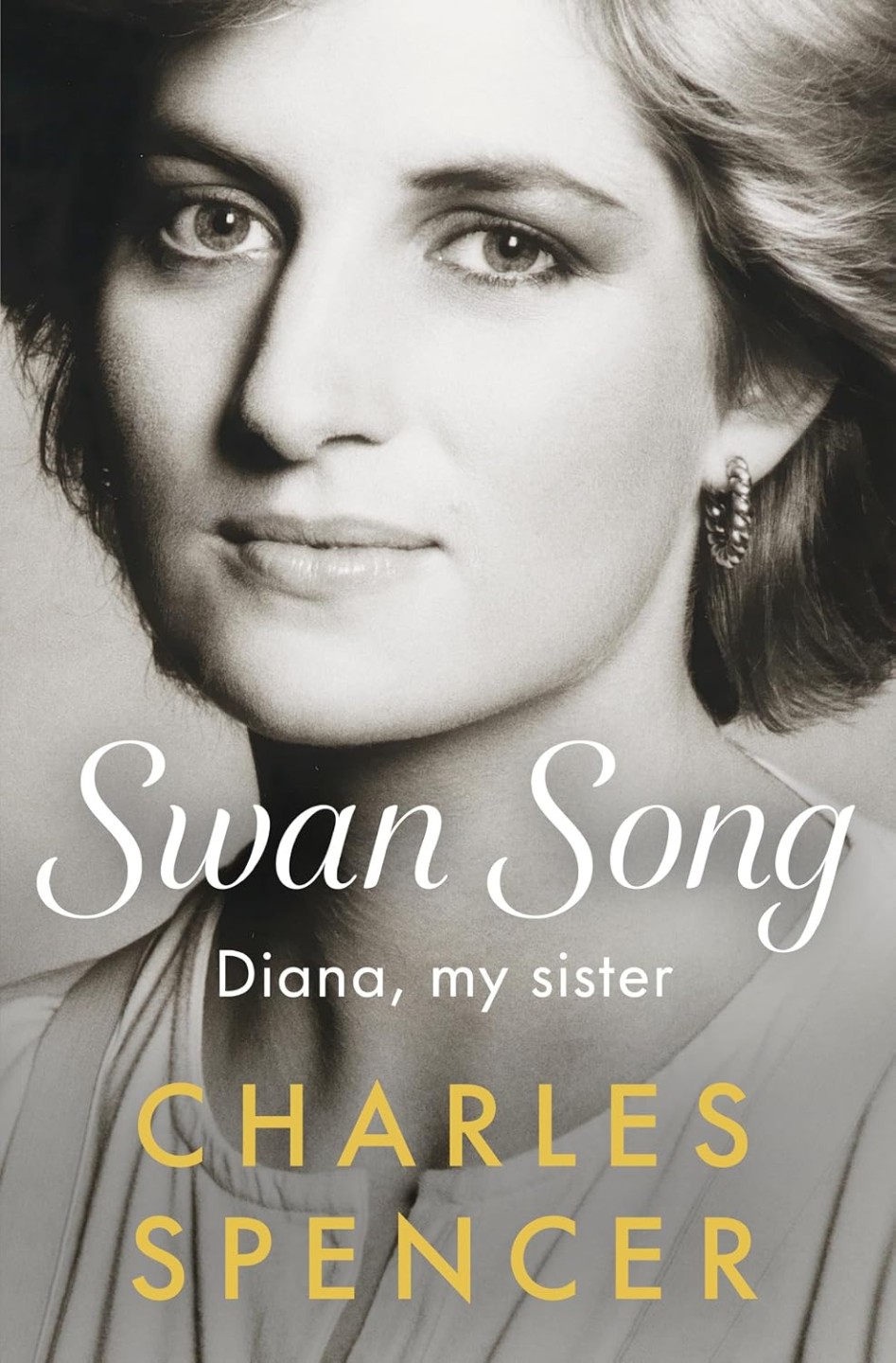  «أغنية الوداع: ديانا، شقيقتي» (Swan Song: Diana, My Sister).